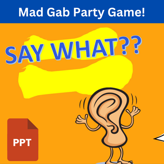 SAY WHAT? Mad Gab Style Gibberish Game Volume 1