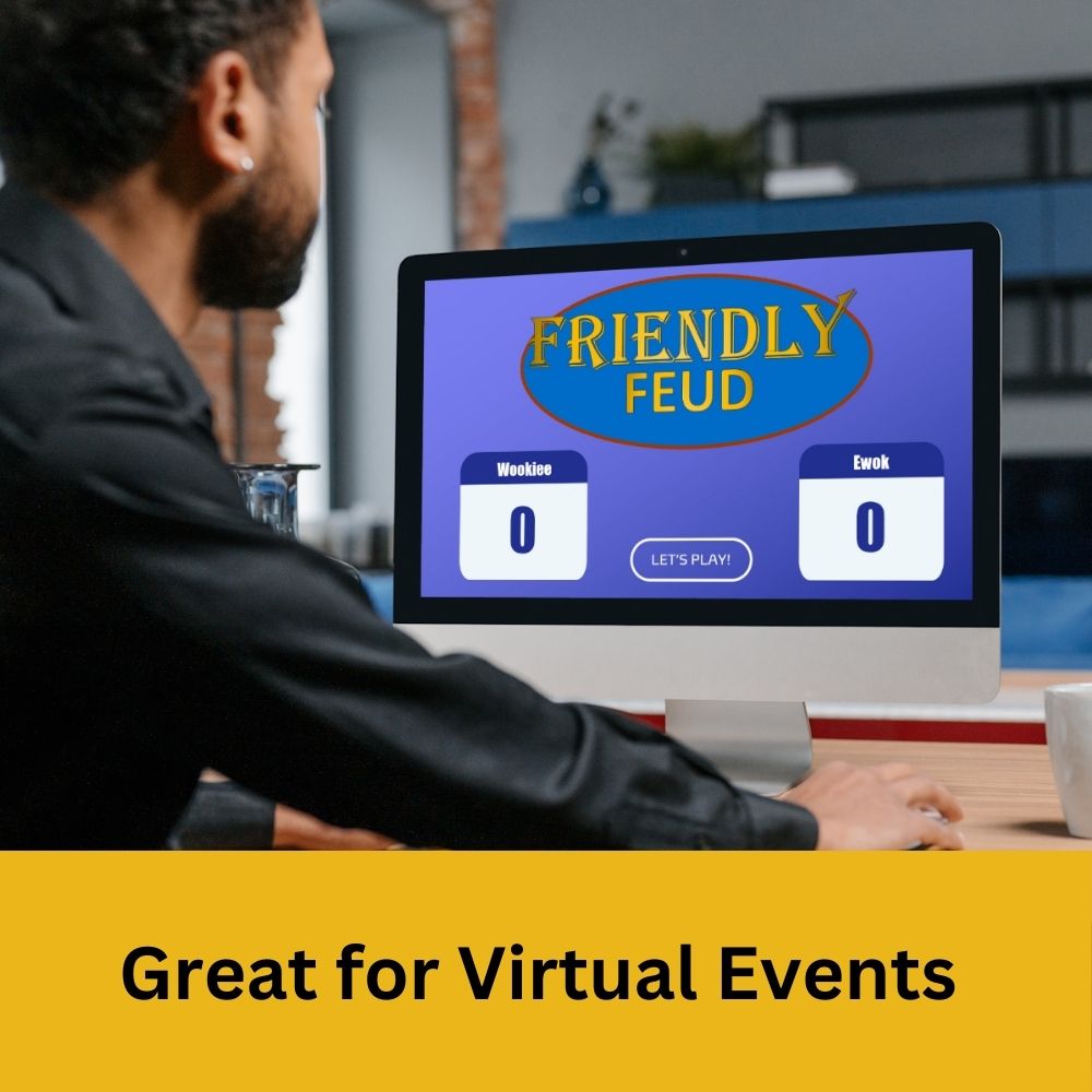 A person playing Family Feud PowerPoint game at home on a computer.  Text: Great for Virtual Events