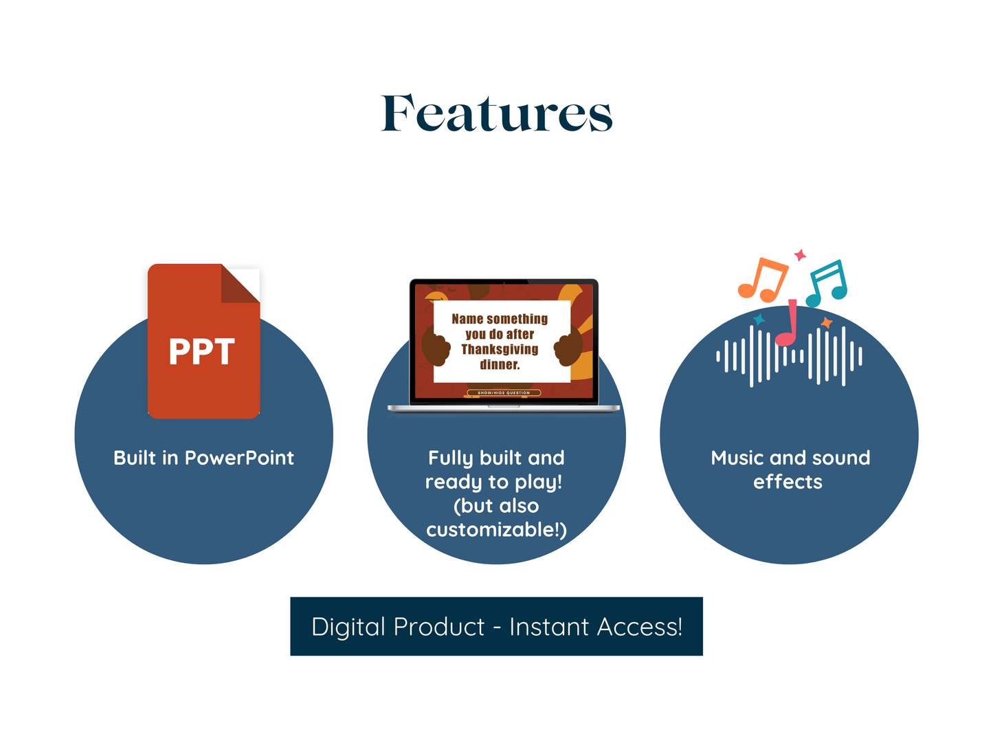 Features of Family Feud holiday PowerPoint games. Readiness to play, customizable options, music and sound effects, and instant access.