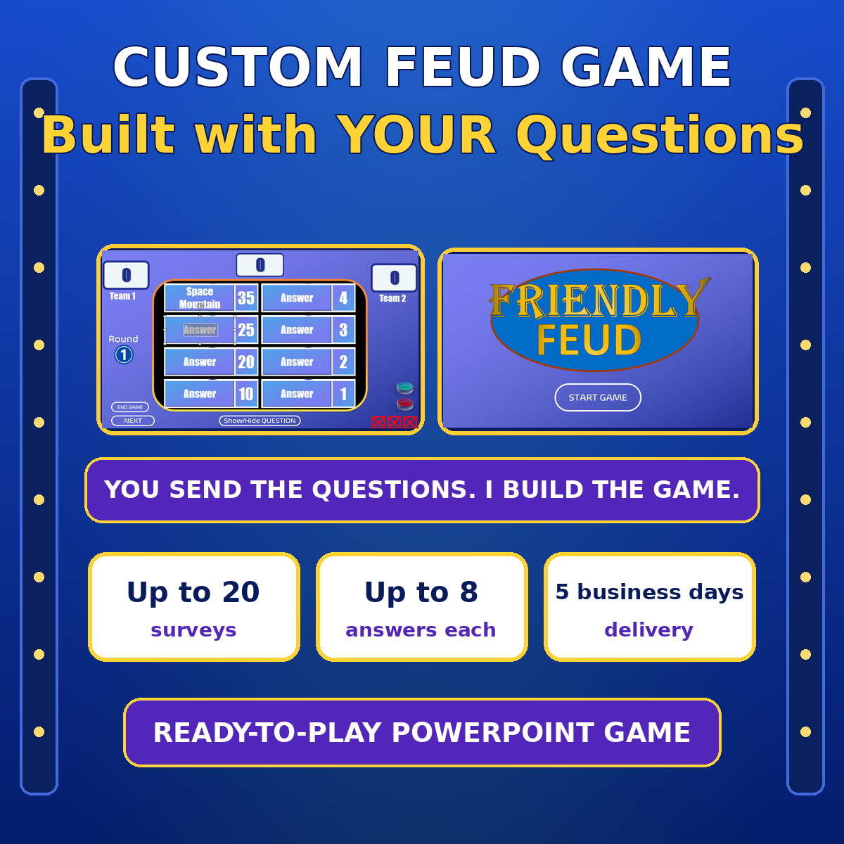 Custom Feud Game: Built With YOUR Questions