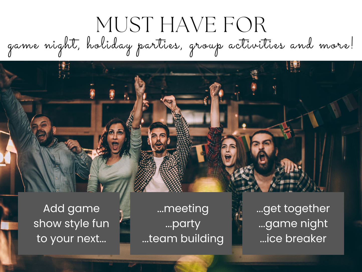 Group of people cheering with text overlay about game night, holiday parties, and group activities.