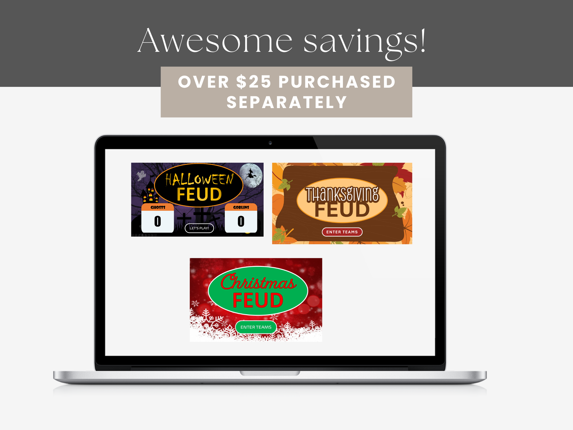 Laptop displaying 'Halloween Feud', 'Thanksgiving Feud', and 'Christmas Feud' games with promotional text about savings.