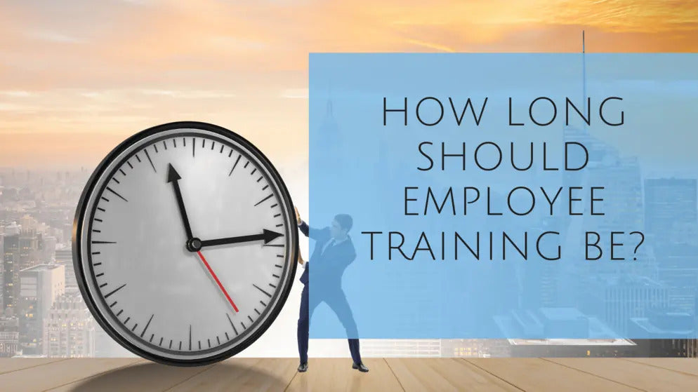 How Long Should Employee Training Be?