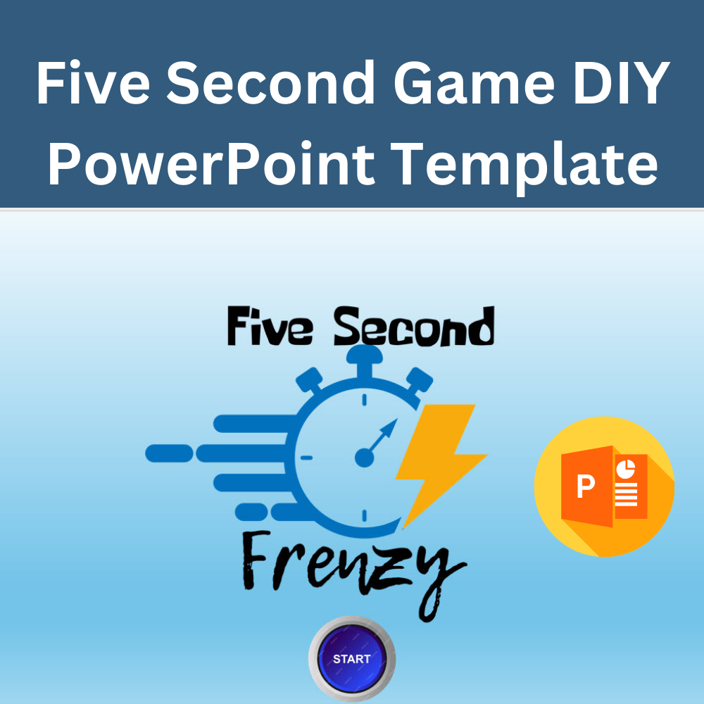 Five Second Frenzy - Do It Yourself Template