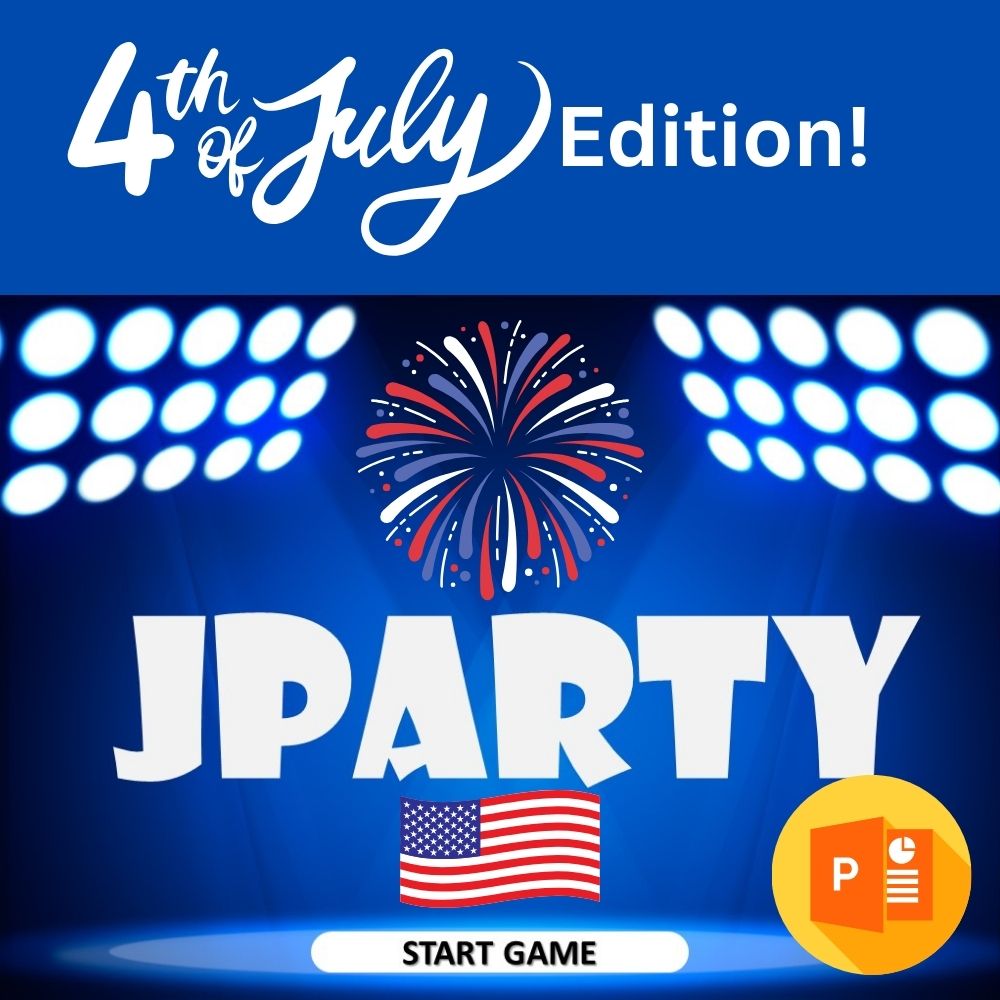 JParty PowerPoint Game - Fourth of July Edition